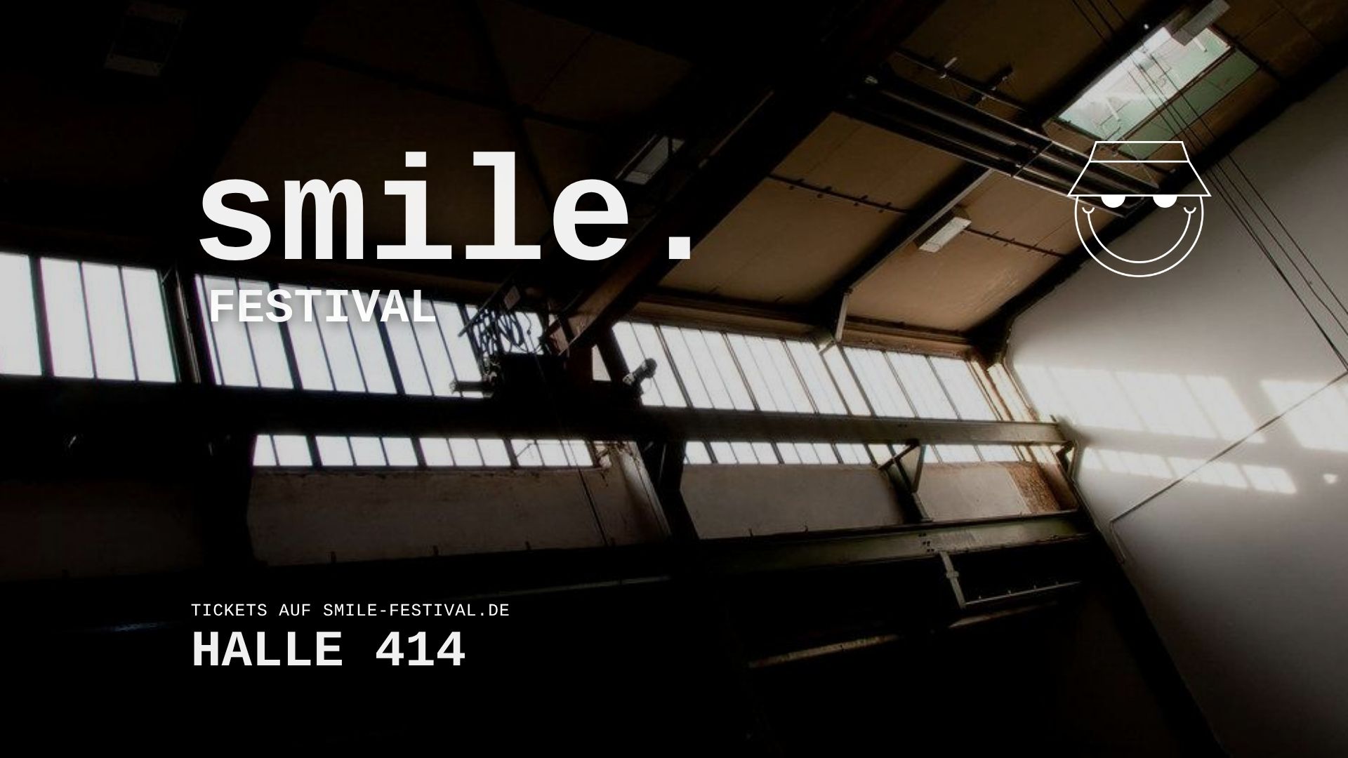 smile. Festival Frankfurt Halle 414